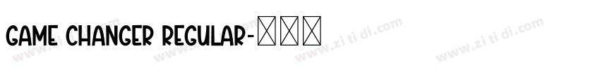 Game Changer Regular字体转换